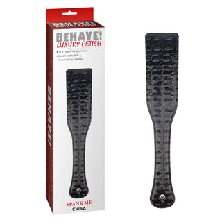 BEHAVE SPANK ME PADDLE