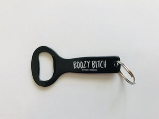 KITCHEN LANGUAGE BOOZY BITCH - BOTTLE OPENER