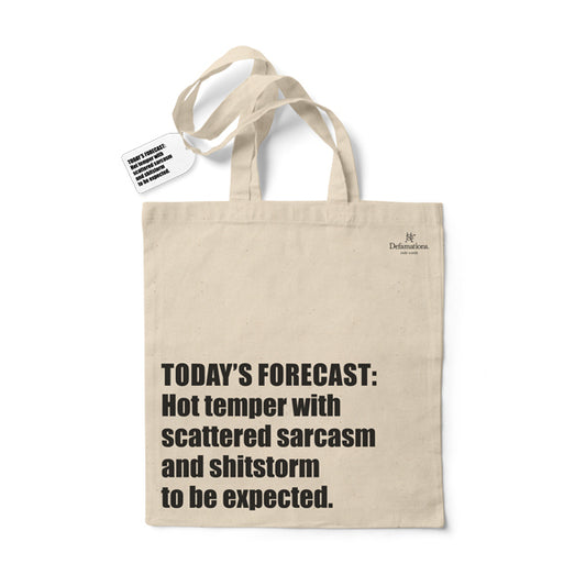 DEFAMATIONS TODAYS FORECAST TOTE BAG