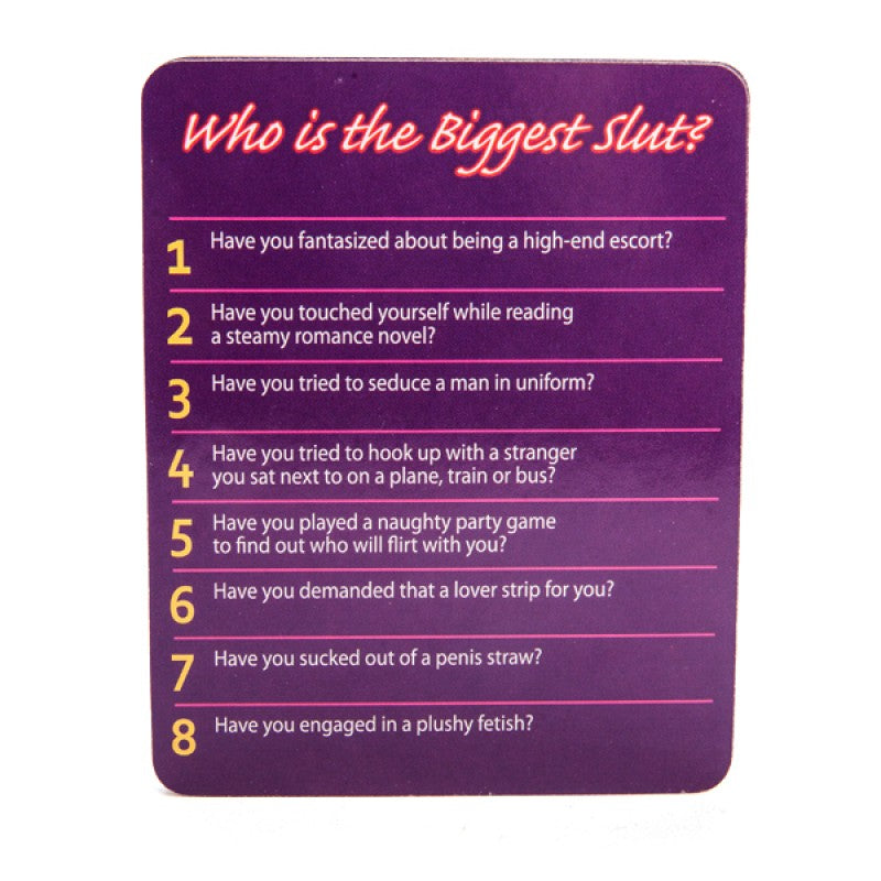 WHOS THE BIGGEST SLUT CARD GAME