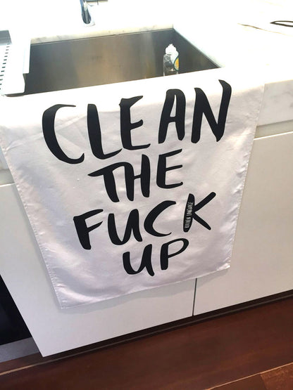 CLEAN THE FUCK UP- TEA TOWEL - Flirt Adult Store