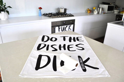DO THE DISHES DICK- TEA TOWEL