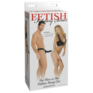 FETISH FANTASY FOR HIM OR HER HOLLOW STRAP ON